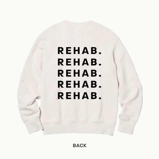 REHAB. Sweatshirt Limited Edition
