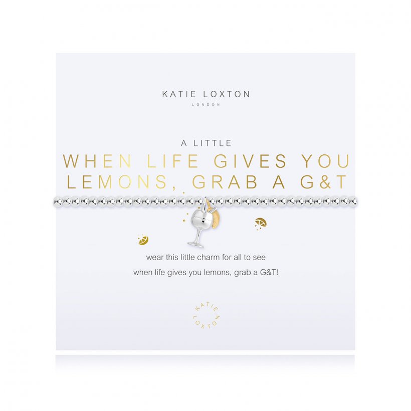 A Little When Life Gives You Lemons Grab A G&T Silver Bracelet
